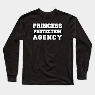 Princess Protection Agency Wifet Shirts Long Sleeve T-Shirt